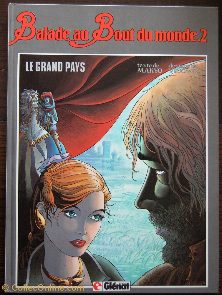 Album - Balade au bout du monde - 02 - Le grand pays - Rééd. 1984 livres bd revues bandes dessinees album balade au bout du monde 02 le grand pays reed 1984