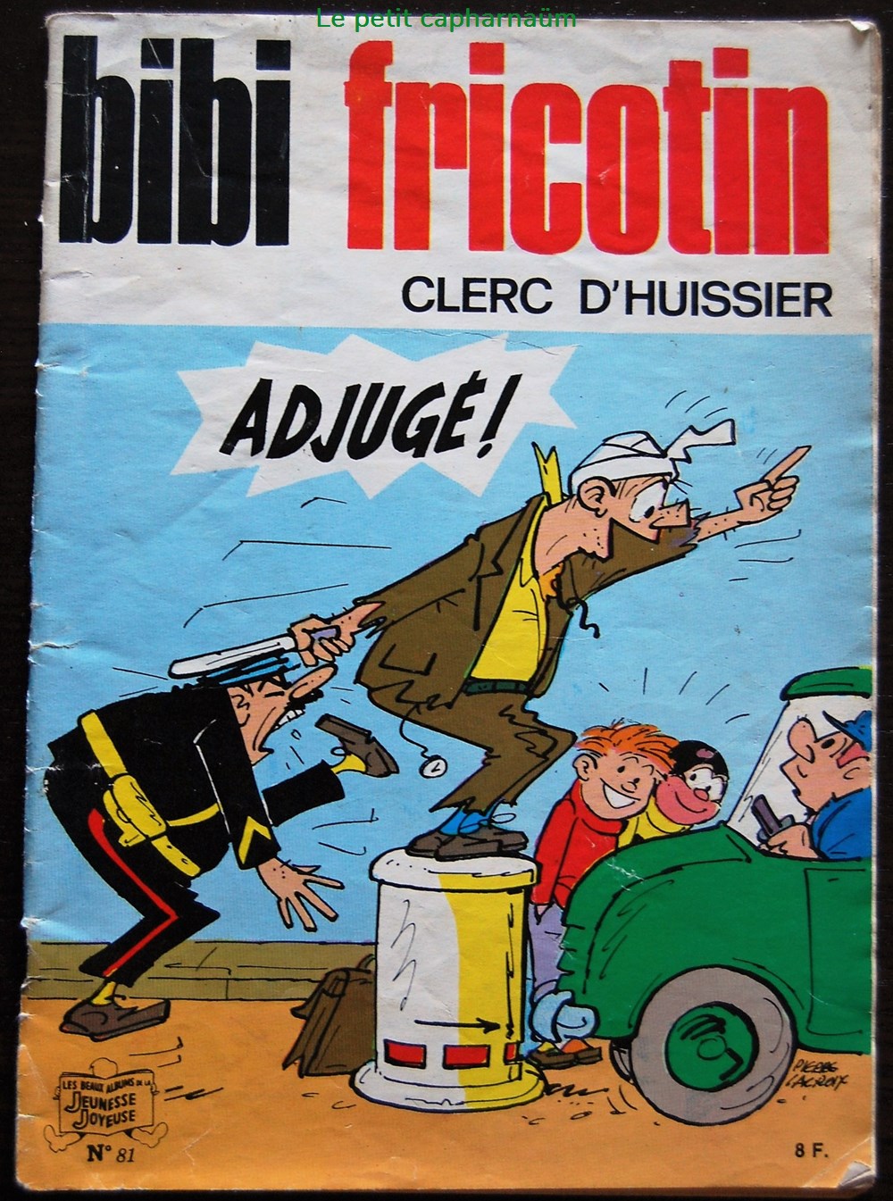 Bibi Fricotin - 081 - Bibi Fricotin clerc d'huissier - Rééd. 1982 livres bd revues bandes dessinees bibi fricotin 081 bibi fricotin clerc huissier reed 1982
