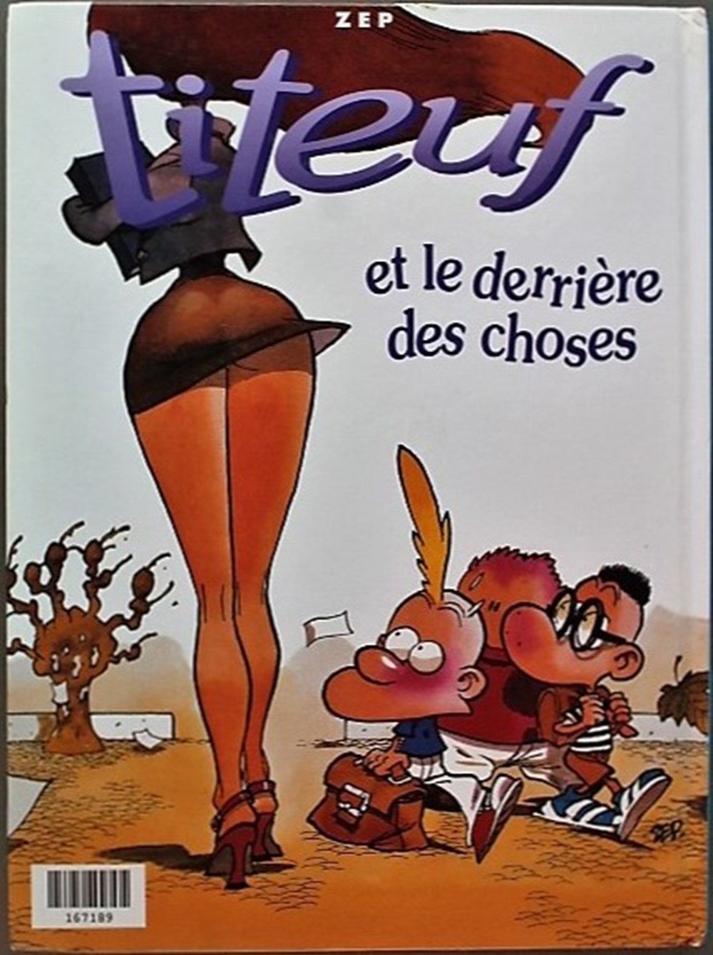 Titeuf - INT 02 - C'est pô juste / Et le derrière des choses livres bd revues bandes dessinees titeuf int 02 est po juste et le derriere des choses
