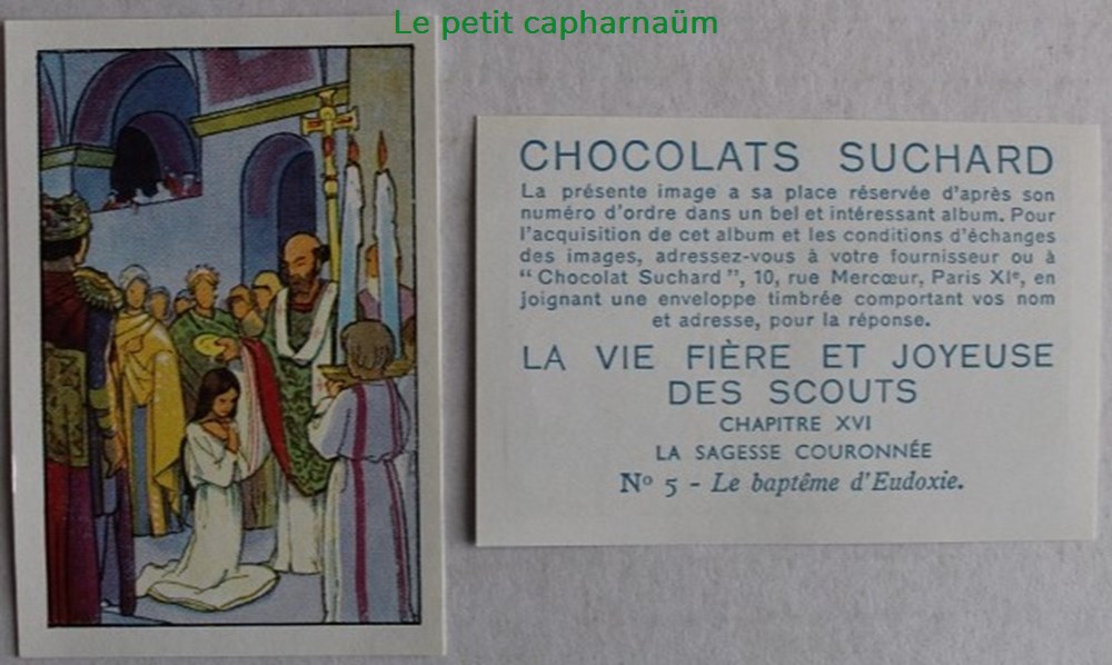 Image / Chromo - La vie fière et joyeuse des scouts - XVI-05 - Le baptême d'Eudoxie documents anciens chromos images alimentaires image chromo la vie fiere et joyeuse des scouts xvi 05 le bapteme eudoxie