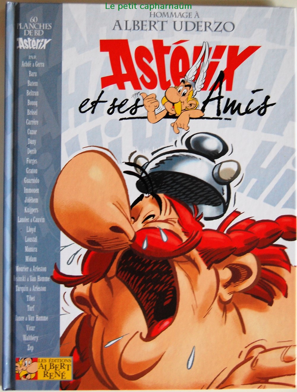 Album HS - Astérix - Astérix et ses amis ; Hommage à Albert Uderzo - EO 2007 livres bd revues bandes dessinees album hs asterix asterix et ses amis hommage a albert uderzo eo 2007