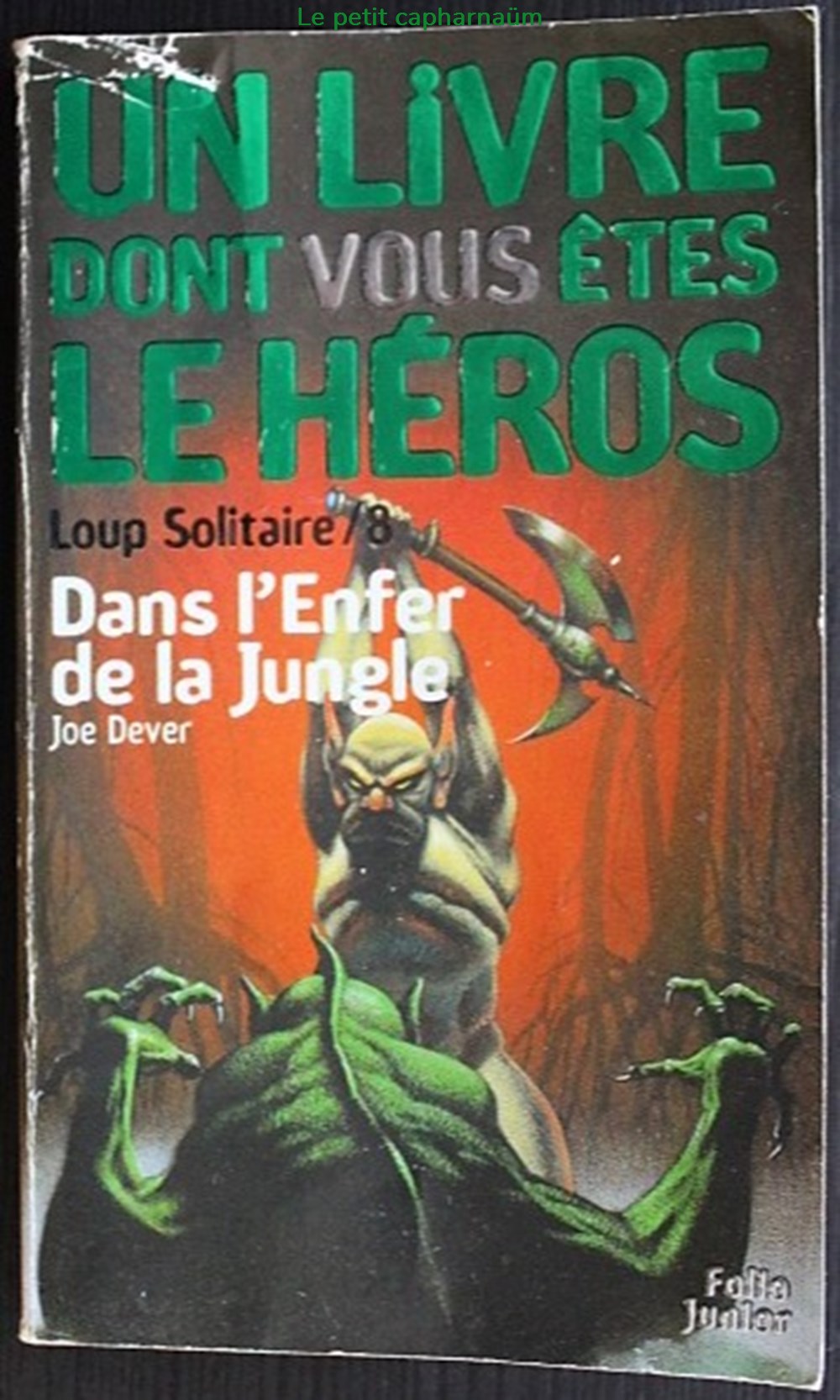 LDVELH - Loup solitaire - 08 - Dans l'enfer de la jungle 3 jeux societe jouets livre dont vous etes heros ldvelh loup solitaire 08 dans enfer de la jungle
