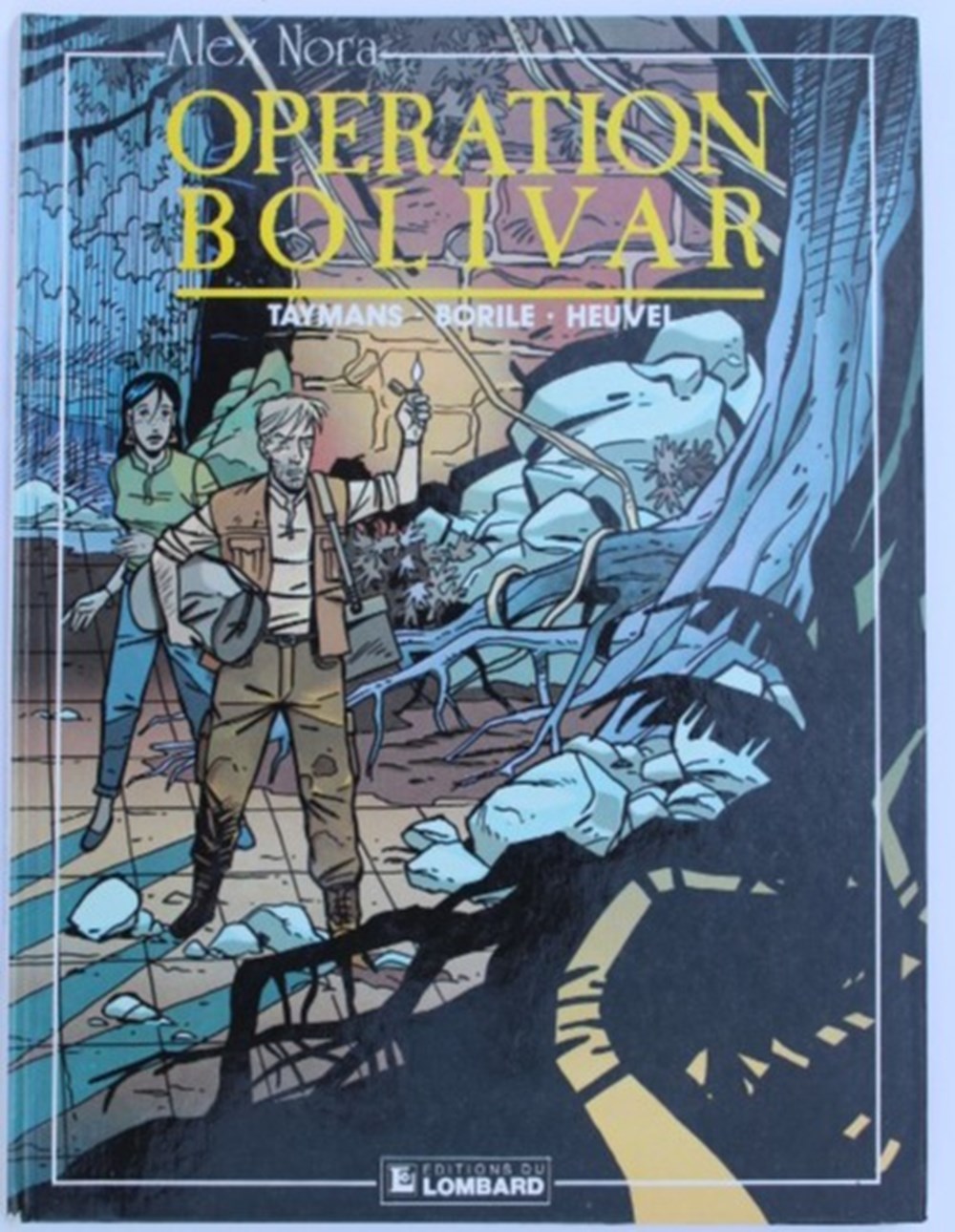 Album - Alex Nora - Opération Bolivar - EO 1991 livres bd revues bandes dessinees album alex nora operation bolivar eo 1991