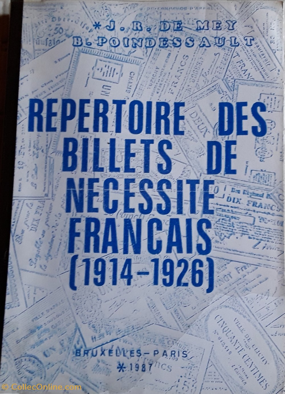 J.R. de Mey , B. Poindessault , répertoire des billets de nécessité Français livres bd revues j r de mey b poindessault repertoire des billets de necessite francais