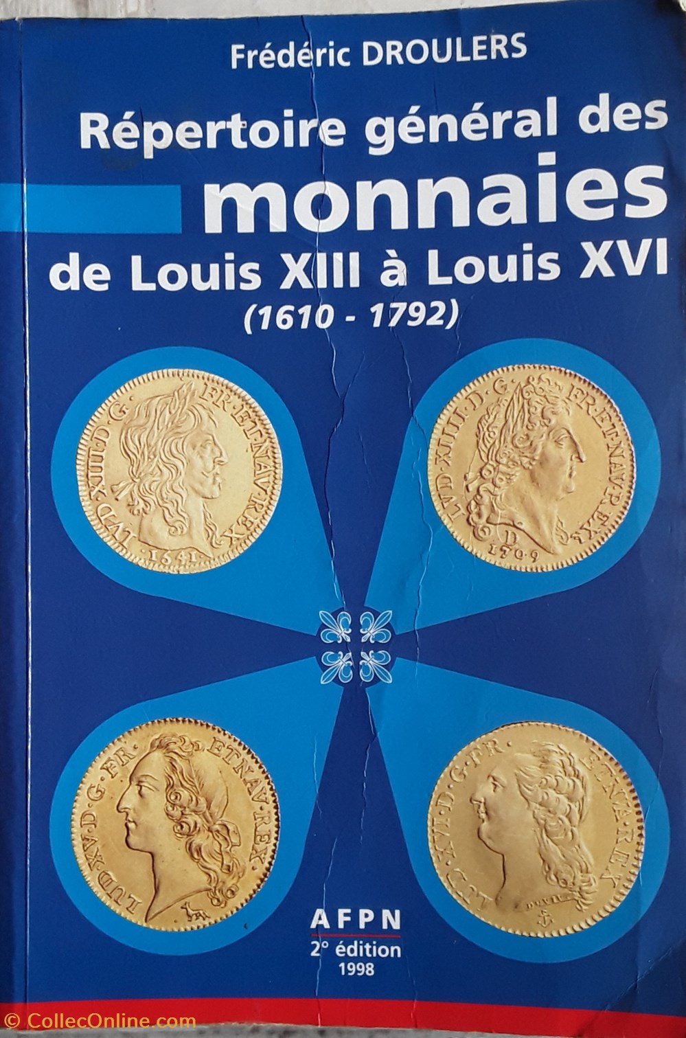 Frédéric Droulers , répertoire général des monnaies de Louis XIII à Louis XVI livres bd revues frederic droulers repertoire general des monnaies de louis xiii a louis xvi