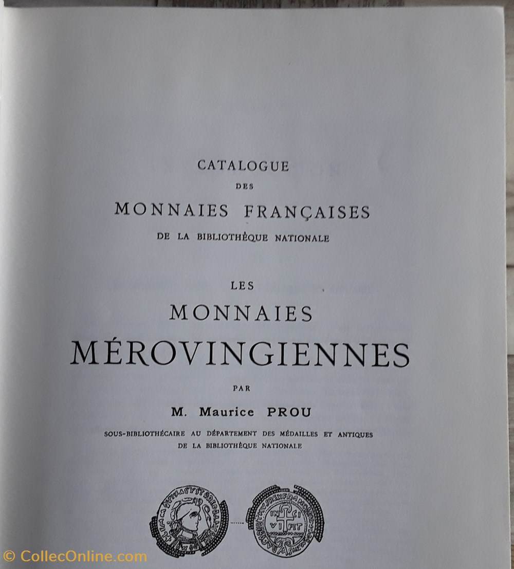Maurice Prou, les monnaies Mérovingiennes livres bd revues maurice prou les monnaies merovingiennes