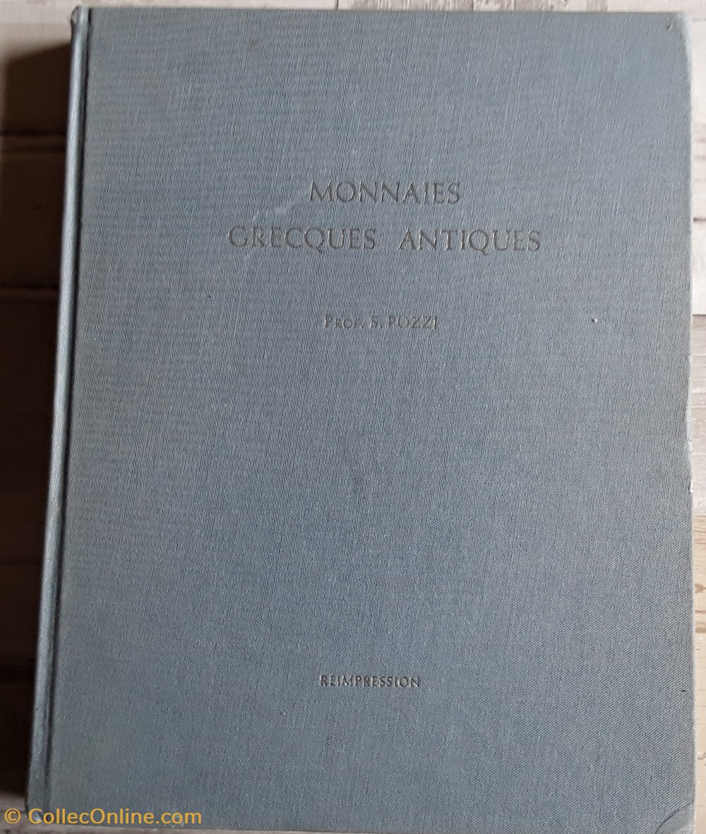Monnaies Grecques Antiques provenant de la collection de feu le prof. S.P.Pozzi livres bd revues monnaies grecques antiques provenant de la collection de feu le prof s p pozzi