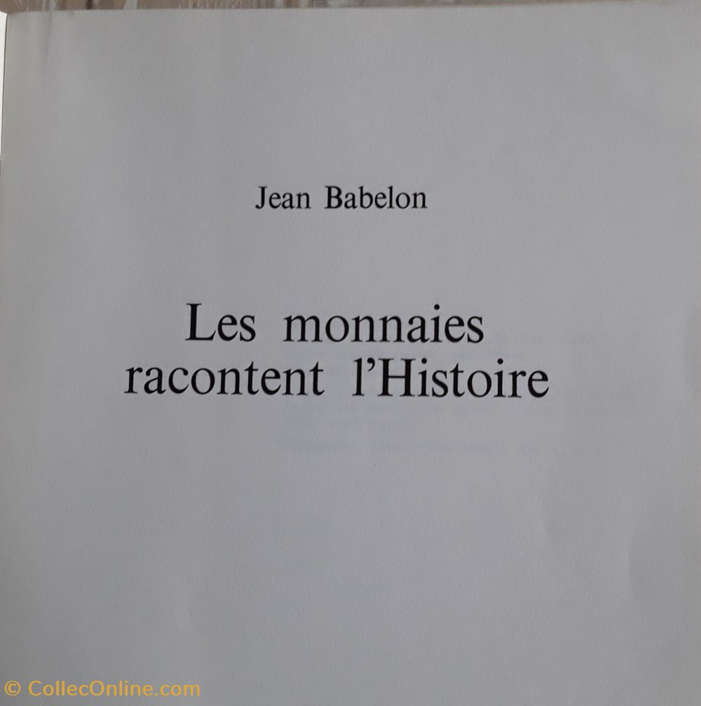 Jean Babelon , Les monnaies racontent l'histoire livres bd revues jean babelon les monnaies racontent histoire