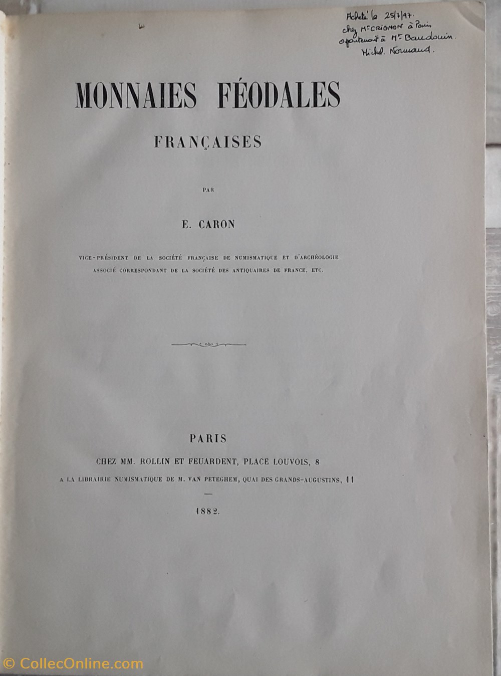 E.Caron , Monnaies féodales Francaises livres bd revues e caron monnaies feodales francaises