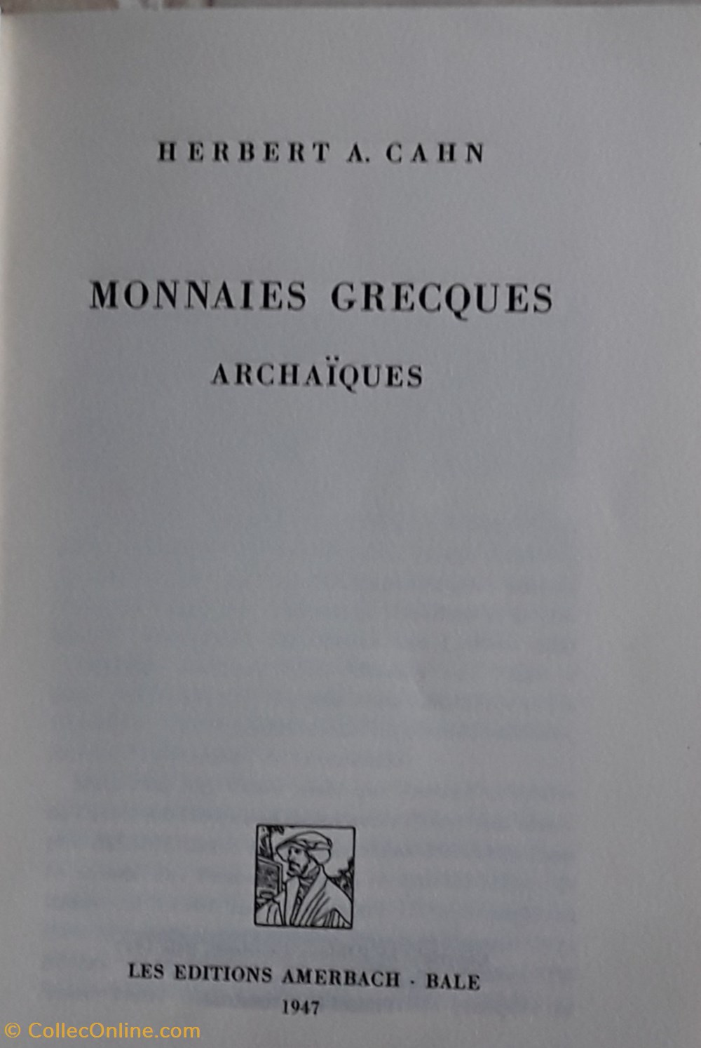 Herbert A.Cahn , Monnaies Grecques archaïques livres bd revues herbert a cahn monnaies grecques archaiques