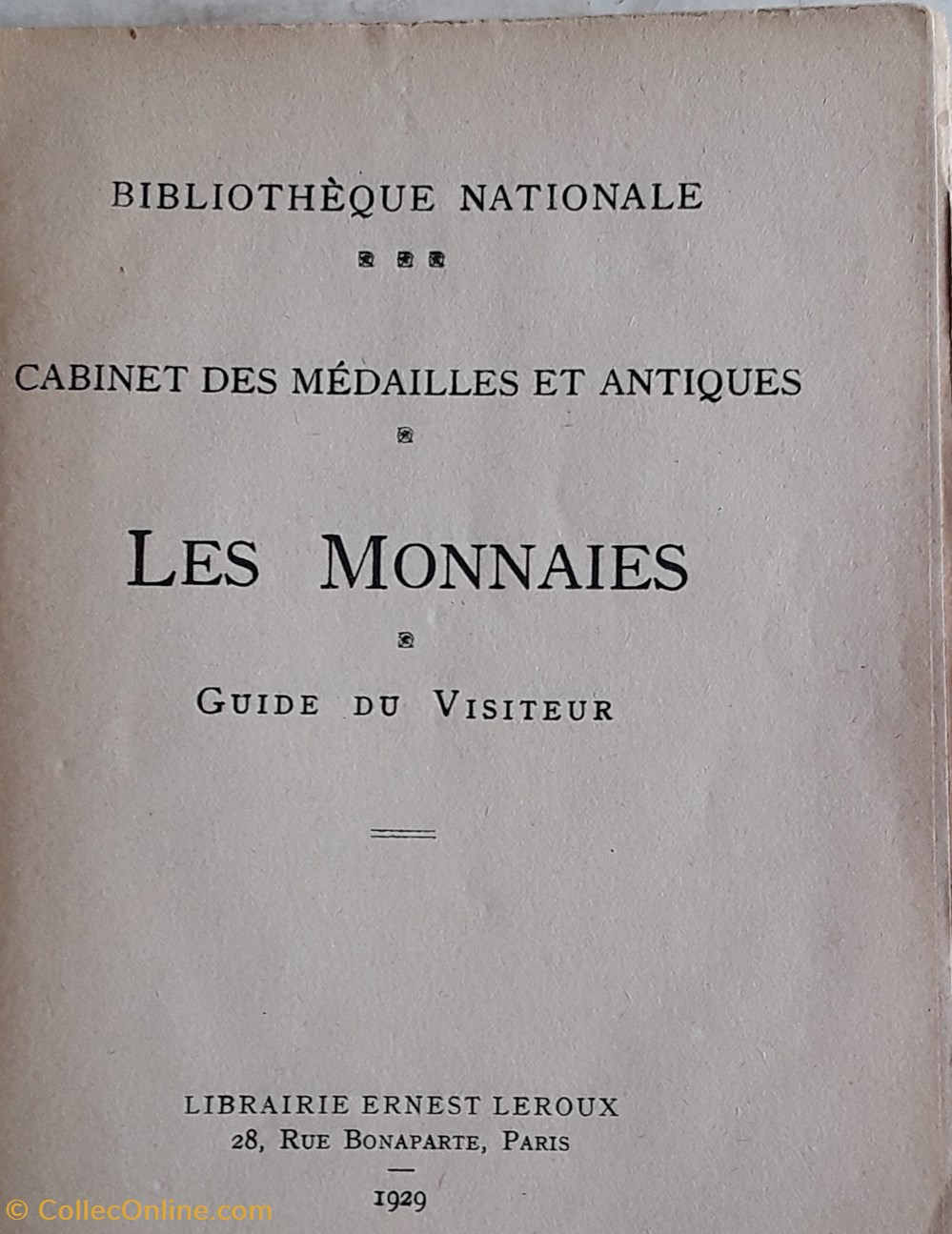Bibliothèque Nationale, Les Monnaies, Guide du visiteur livres bd revues bibliotheque nationale les monnaies guide du visiteur