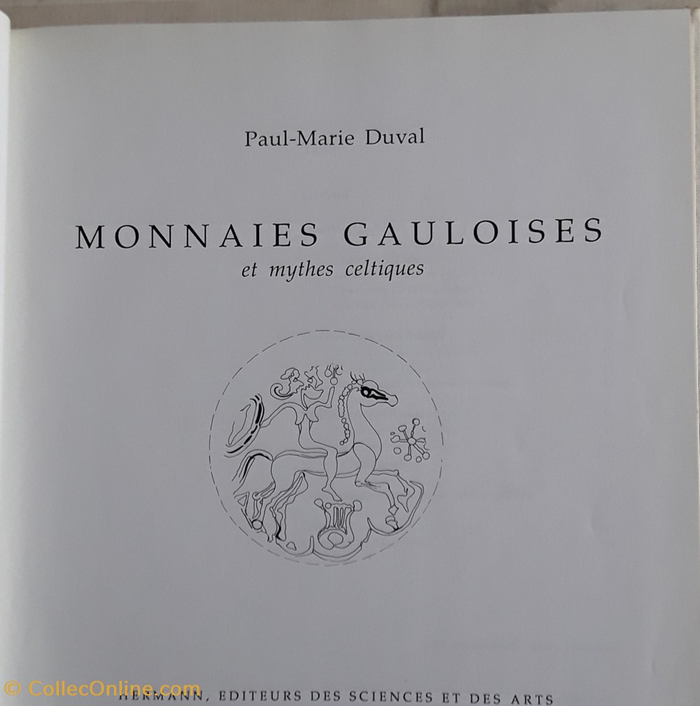 Paul-Marie Duval , Monnaies gauloises et mythes celtiques livres bd revues paul marie duval monnaies gauloises et mythes celtiques