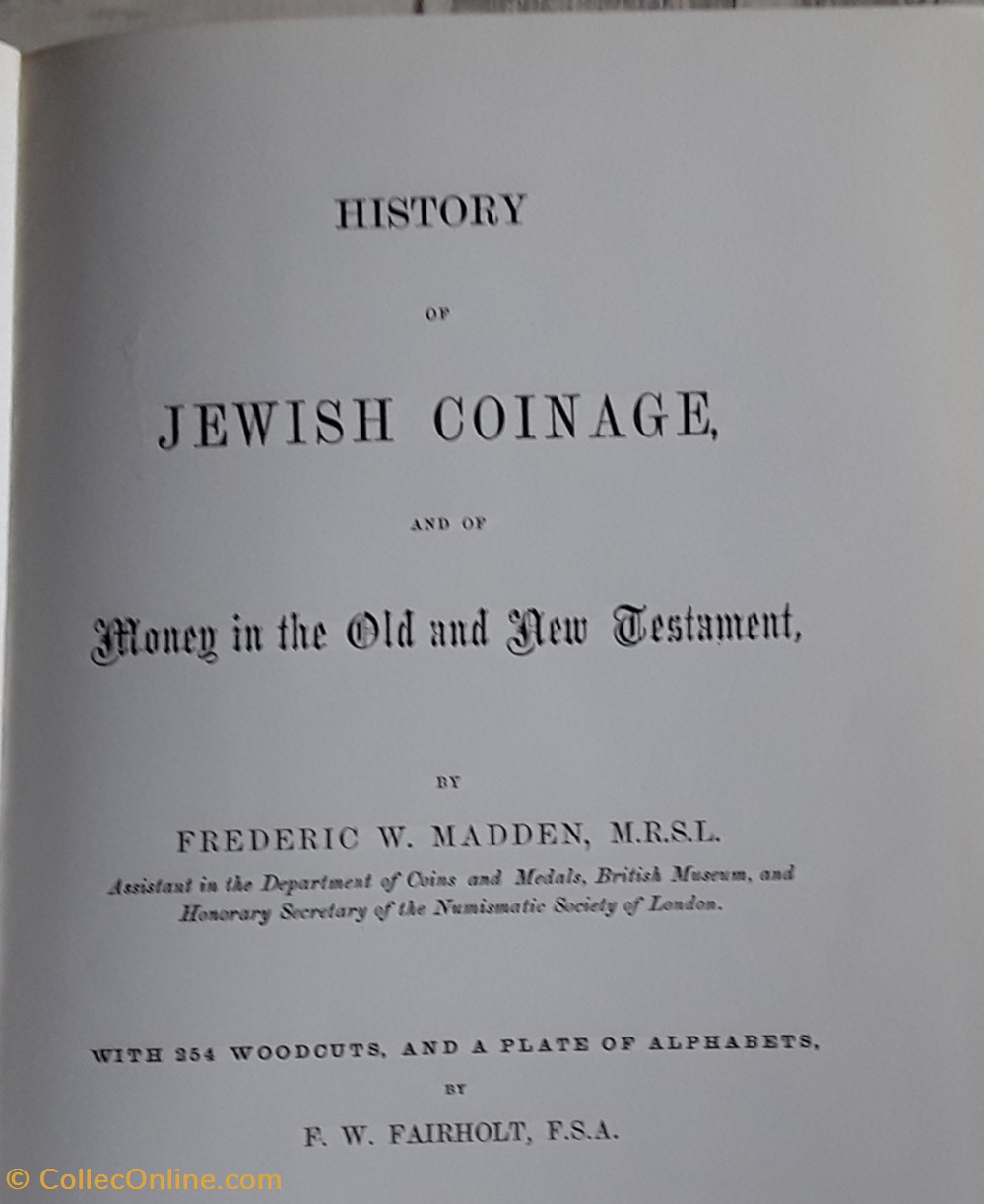 Frederic W. Madden , History of Jewish Coinage livres bd revues frederic w madden history of jewish coinage