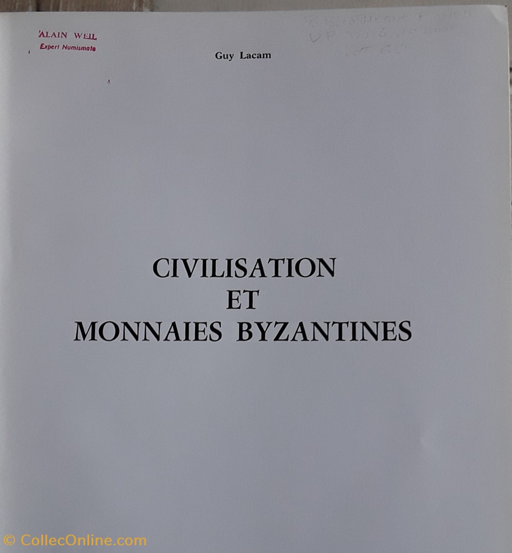 Guy Lacam , Civilisation et monnaies Byzantines livres bd revues guy lacam civilisation et monnaies byzantines