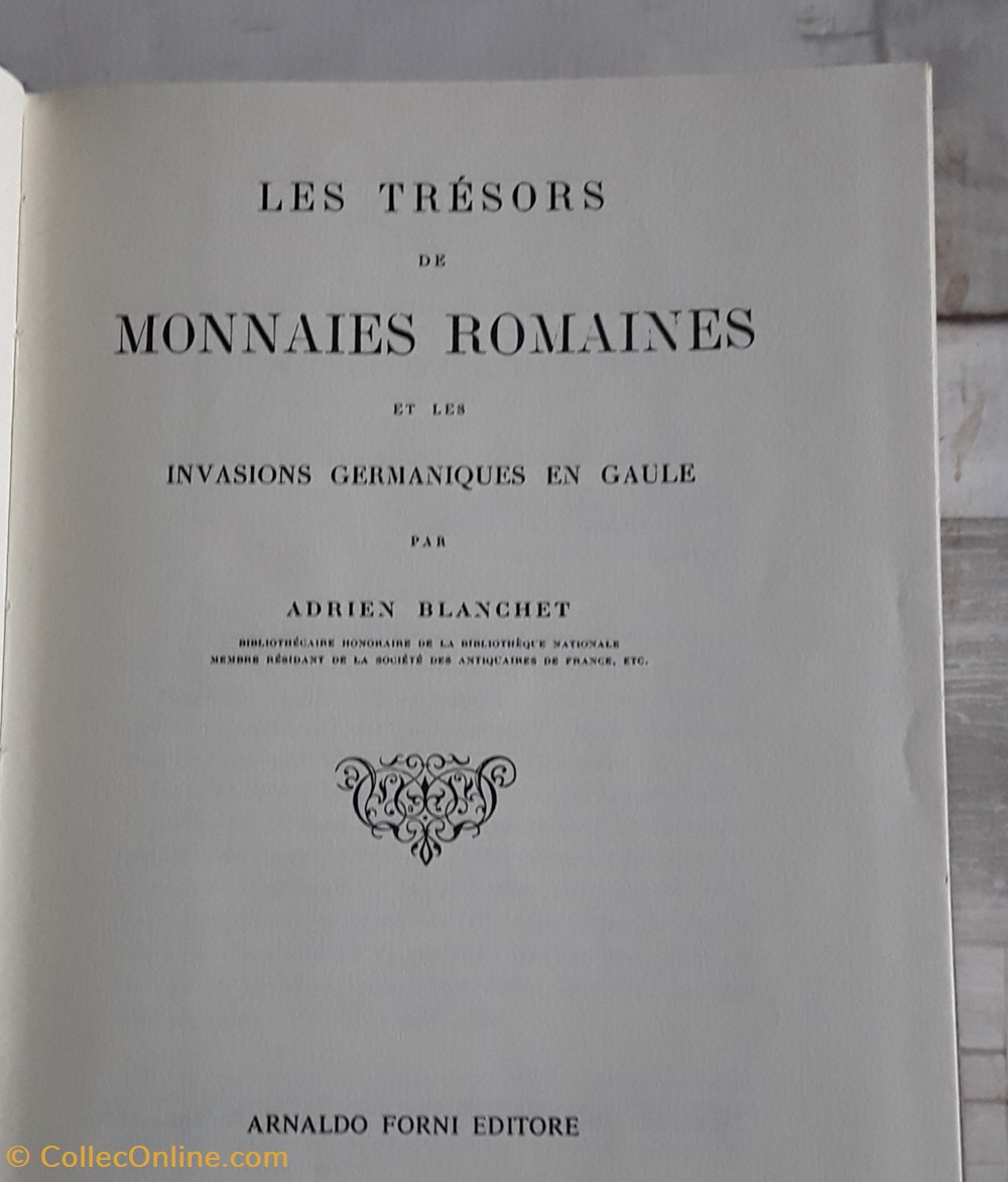livres bd revues adrien blanchet les tresors de monnaies romaines et les invasions germaniques en gaule