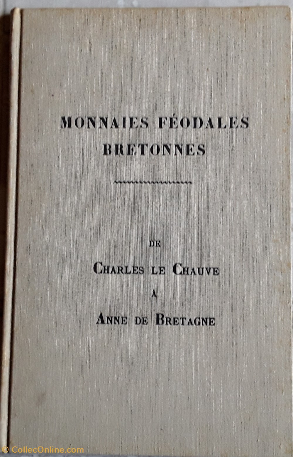 H.Buisson , Monnaies Féodales Bretonnes livres bd revues h buisson monnaies feodales bretonnes