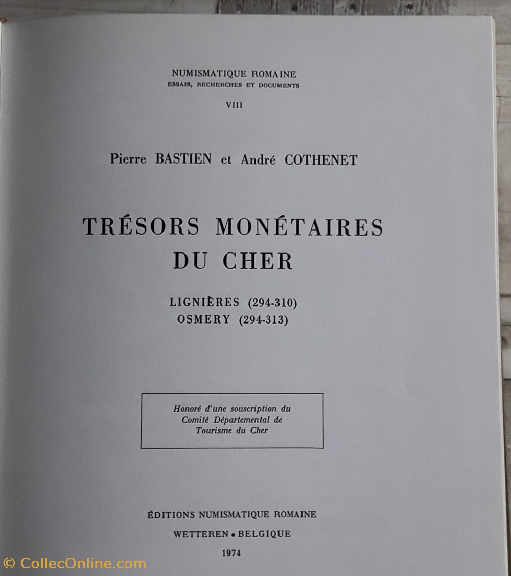Pierre Bastien, andré Cothenet , Trésors monétaire du Cher livres bd revues pierre bastien andre cothenet tresors monetaire du cher