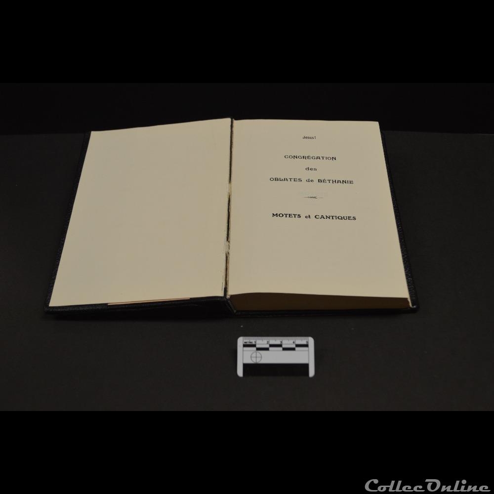 patrimoine religieux objet culte 38 recueil de chants compile et ecrit par les oblates de bethanie