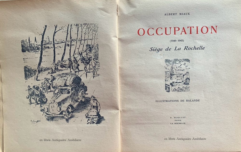 livres bd revues occupation le siege de la rochelle poemes d albert miaux illustres par gaston balande