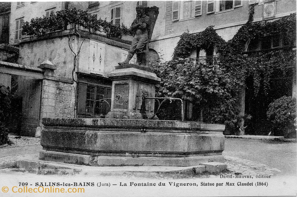 Salins les Bains (La fontaine du vigneron & la statue oeuvre de Max Claudet) cartes postales europe france salins les bains la fontaine du vigneron la statue oeuvre de max claudet
