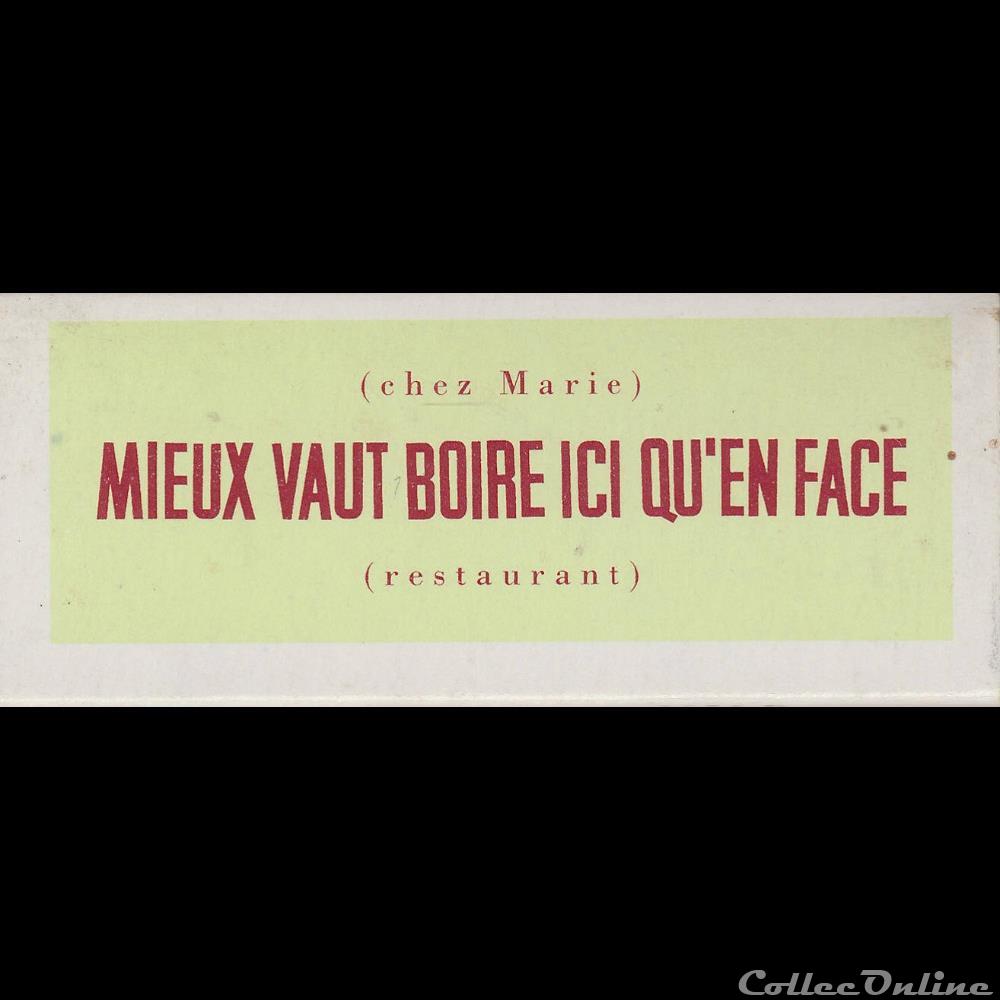 publicite mieux vaut boire ici qen face restaurant 56 24 08 nd