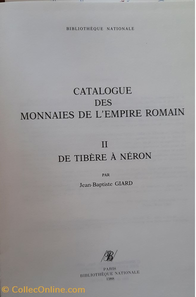 Catalogues des monnaies Empire Romain Tibere a Neron JB GIARD Bibliotheque Nationale 1988 2 livres bd revues catalogues des monnaies empire romain tibere a neron jb giard bibliotheque nationale 1988