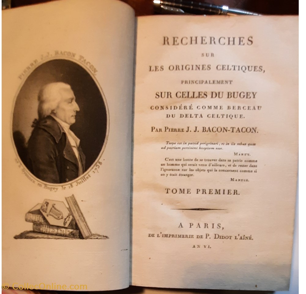 Recherche sur les origines Celtiques du Bugey par Pierre Bacon Tacon 1797 imprimerie Didot Paris 3 livres bd revues recherche sur les origines celtiques du bugey par pierre bacon tacon 1797 imprimerie didot paris