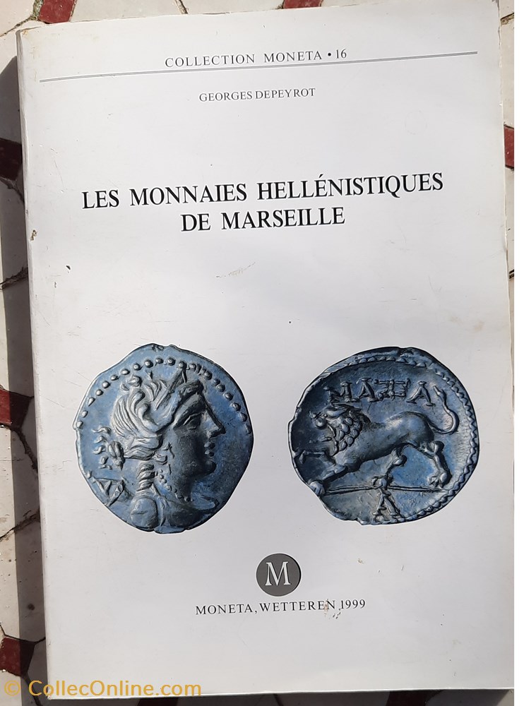 livres bd revues les monnaies hellenistiques de marseille par georges depeyrot 1999