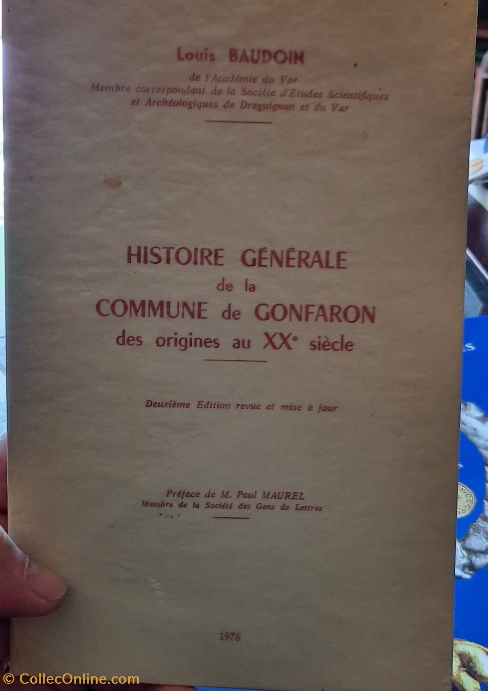 Histoire generale de la commune de Gonfaron ,deuxieme edition de 1976 par Louis baudoin livres bd revues histoire generale de la commune de gonfaron deuxieme edition de 1976 par louis baudoin