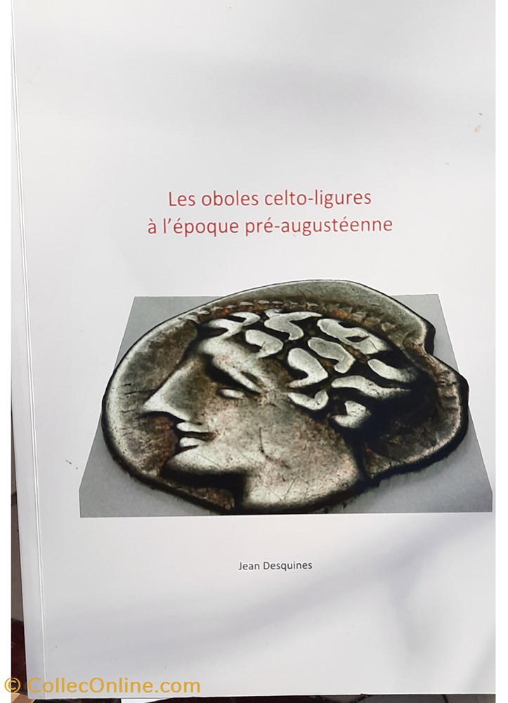 livres bd revues les oboles celto ligures a l epoque pre augusteenne jean desquines 2018