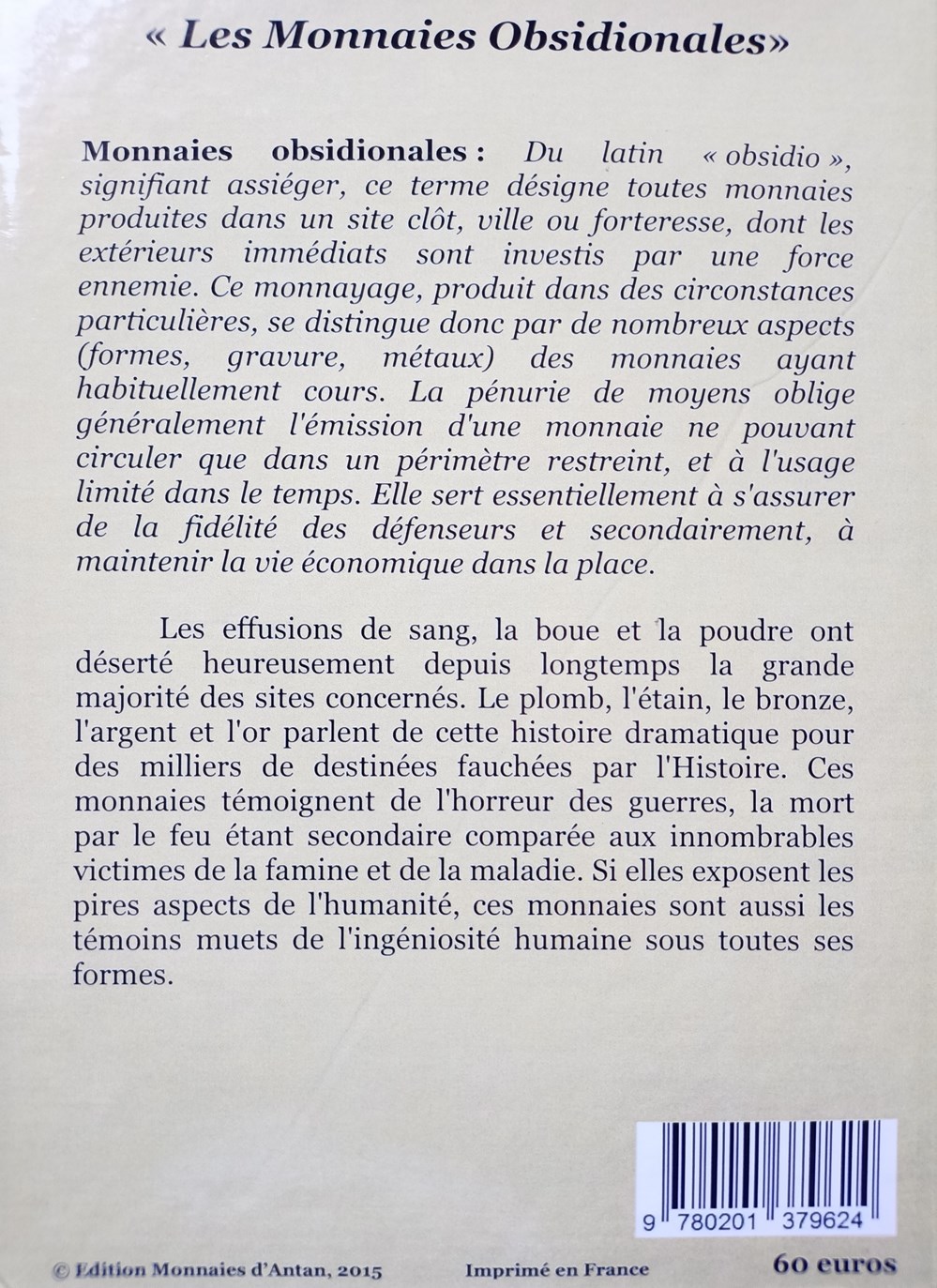 Les Monnaies Obsidionales (1477-1874), 2015 livres ouvrages les monnaies obsidionales 1477 1874 2015
