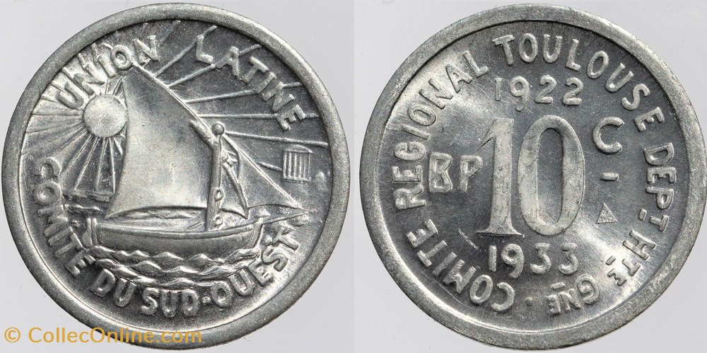31 - Toulouse - Union Latine - 10 cent. monnaies monde france 31 toulouse union latine 10 cent