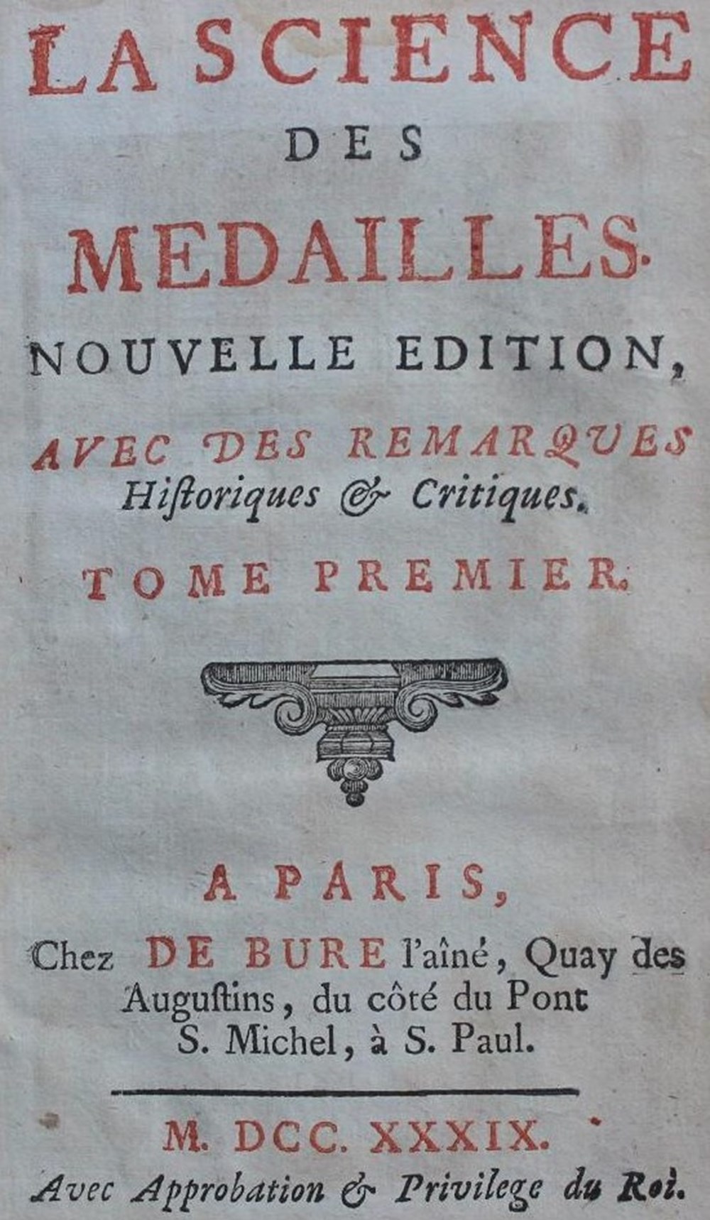 1739 - La Science des médailles monnaies livres ouvrages 1739 la science des medailles