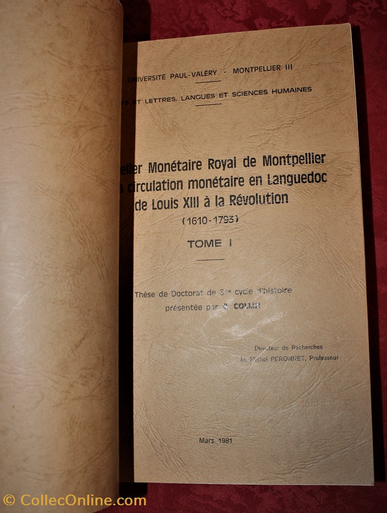 Thèse de Doctorat, B. Collin, 1981 - Atelier de Montpellier 2 monnaies livres ouvrages these de doctorat b collin 1981 atelier de montpellier