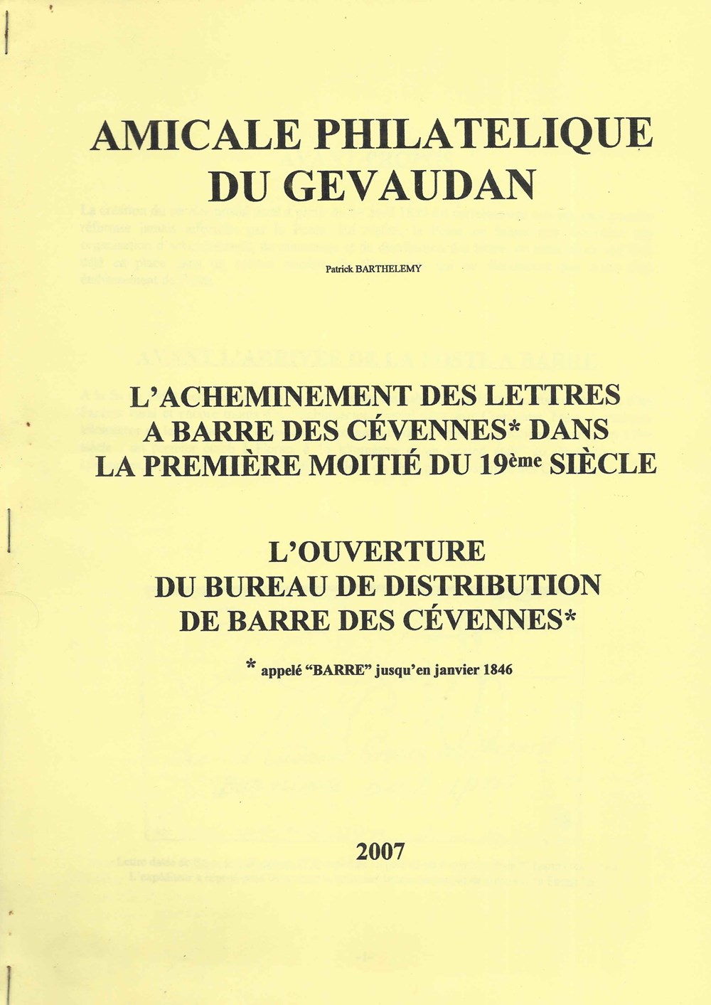 2007 - L'acheminement des lettres à Barre des Cévennes livres bd revues 2007 acheminement des lettres a barre des cevennes