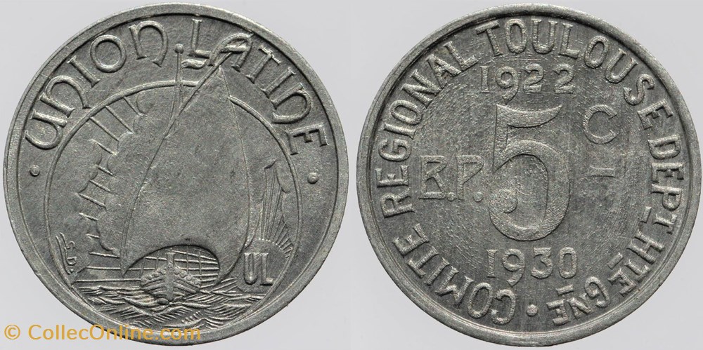 31 - Toulouse - Union Latine - 5 cent. monnaies monde france 31 toulouse union latine 5 cent