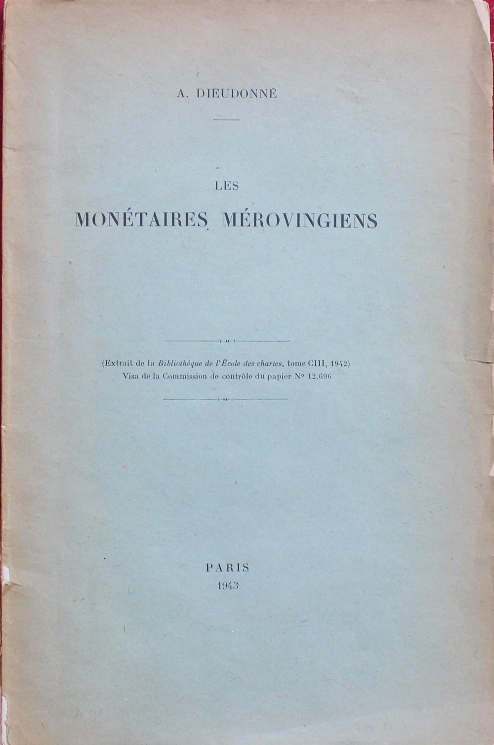 monnaies livres ouvrages 1943 les monetaires merovingiens a dieudonne