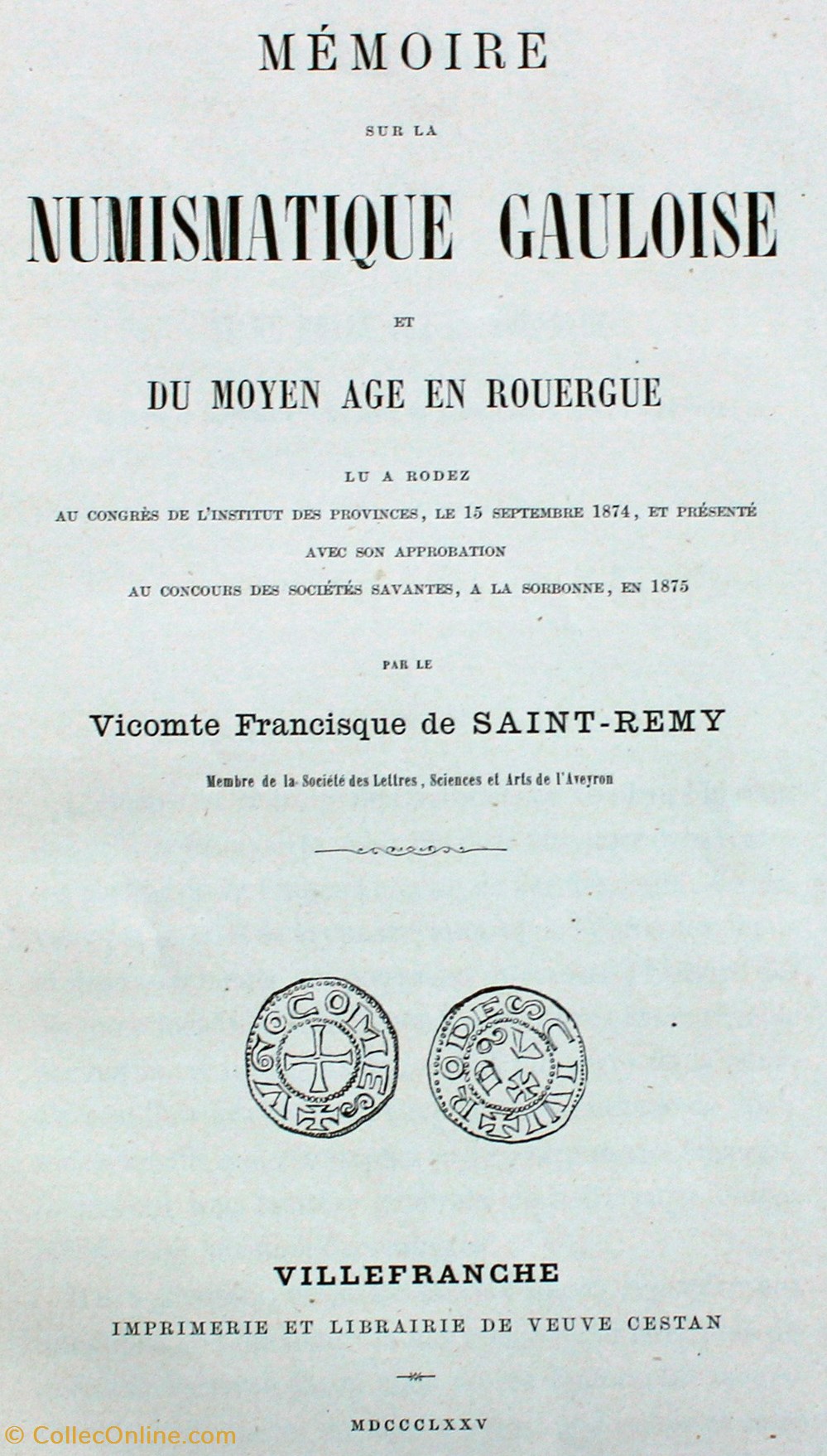 1875 - Mémoire sur la Numismatique... - F. de Saint-Rémy monnaies livres ouvrages 1875 memoire sur la numismatique f de saint remy