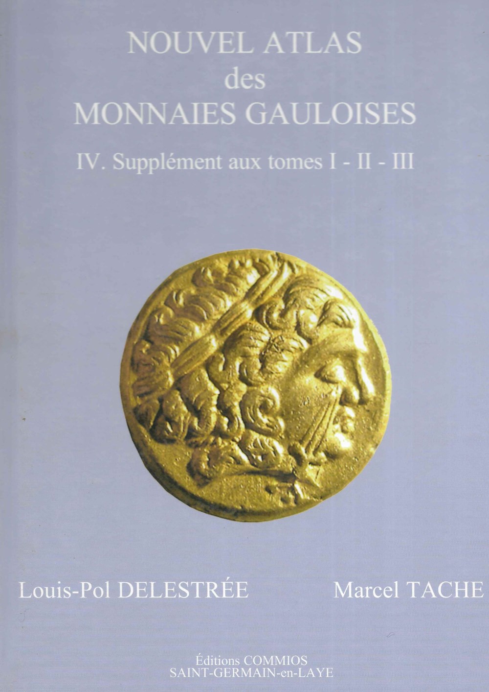 2008 - Nouvel Atlas des monnaies gauloises livres ouvrages 2008 nouvel atlas des monnaies gauloises
