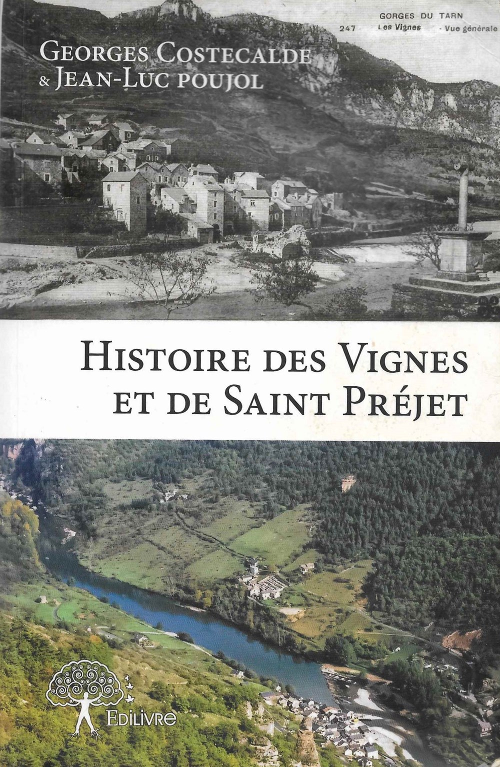 2015 - Histoire des Vignes et de Saint Préjet livres bd revues 2015 histoire des vignes et de saint prejet
