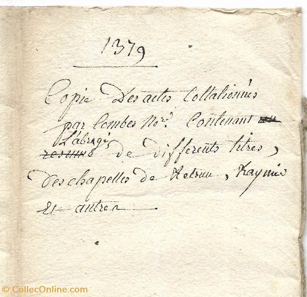 1379 - Copie des actes collationnés par Combes notaire documents anciens autres 1379 copie des actes collationnes par combes notaire
