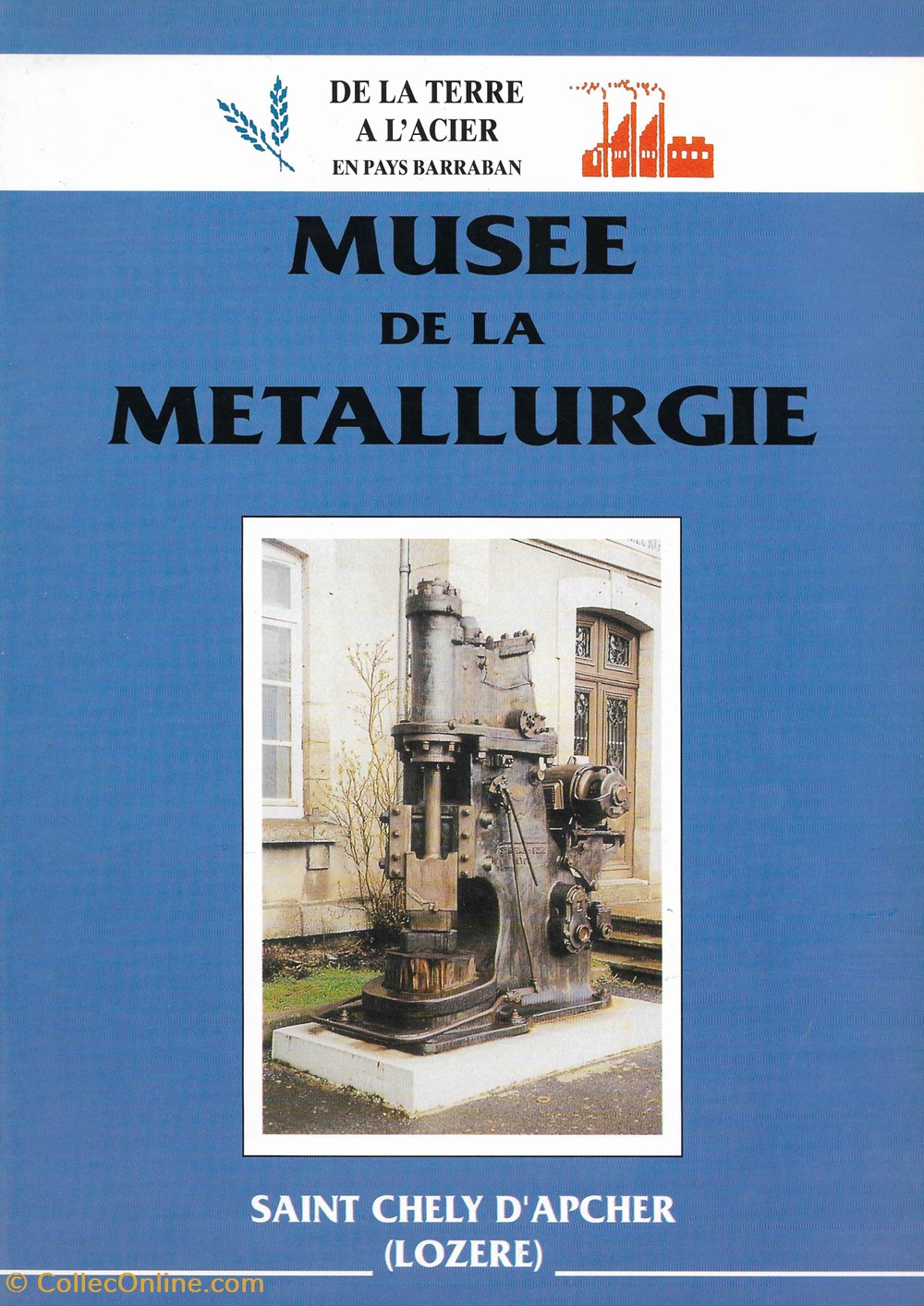 1996 - De la terre à l'acier en Pays Barraban livres bd revues 1996 de la terre a acier en pays barraban