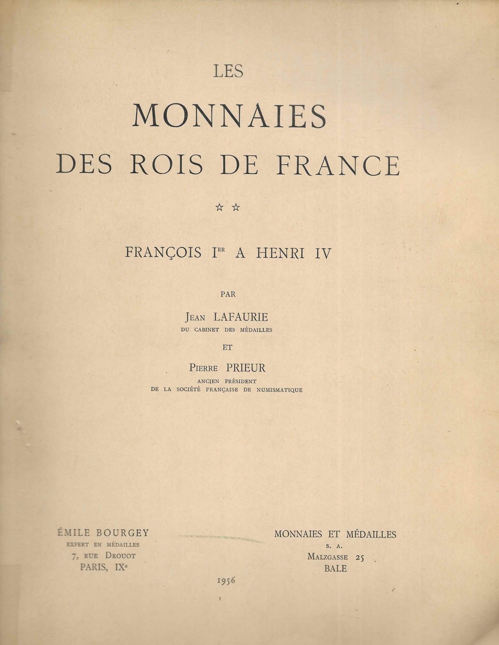 1956 - Les monnaies des Rois... - J. Lafaurie, P. Prieur livres ouvrages 1956 les monnaies des rois j lafaurie p prieur