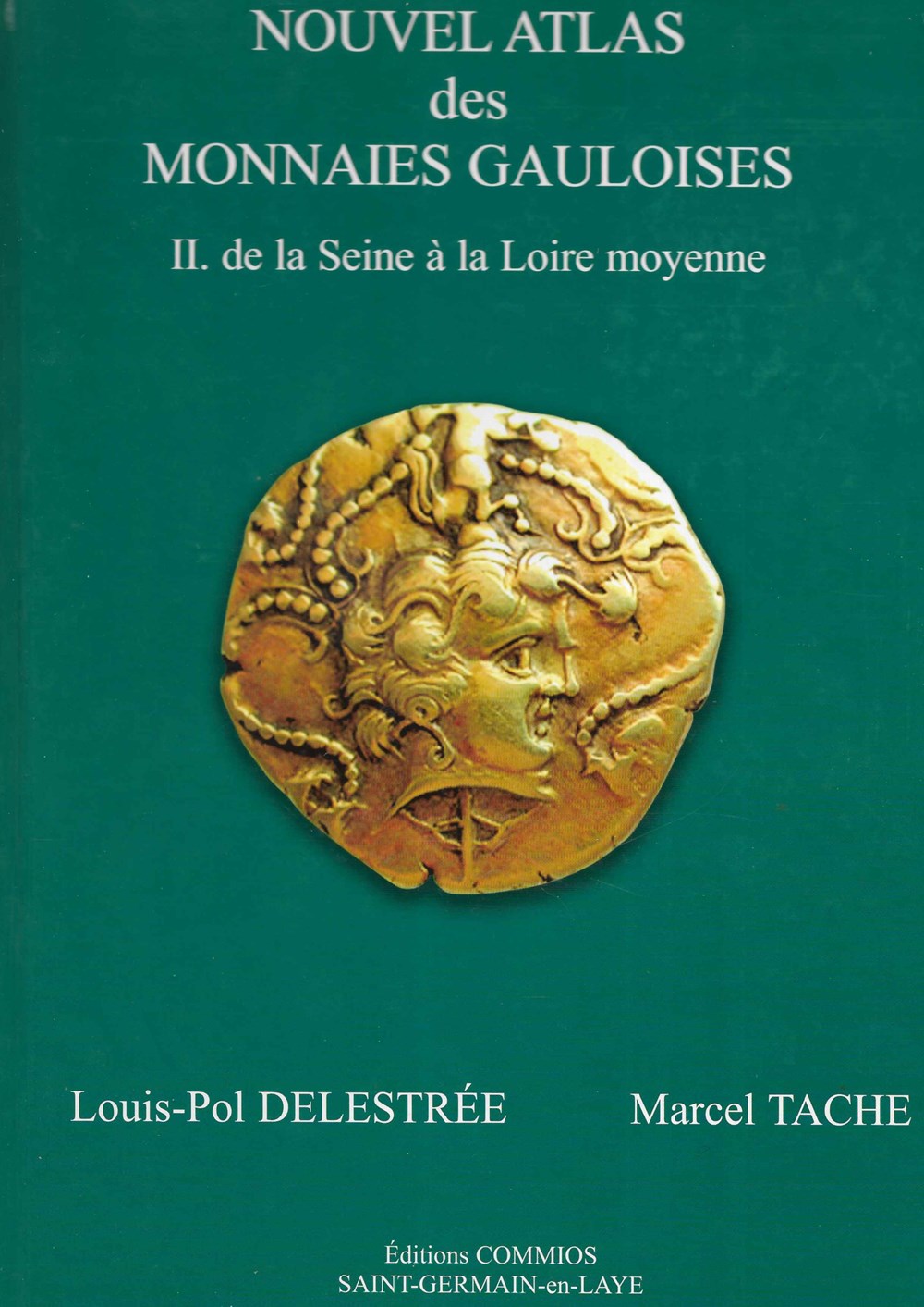 2004 - Nouvel Atlas des monnaies gauloises II livres ouvrages 2004 nouvel atlas des monnaies gauloises ii