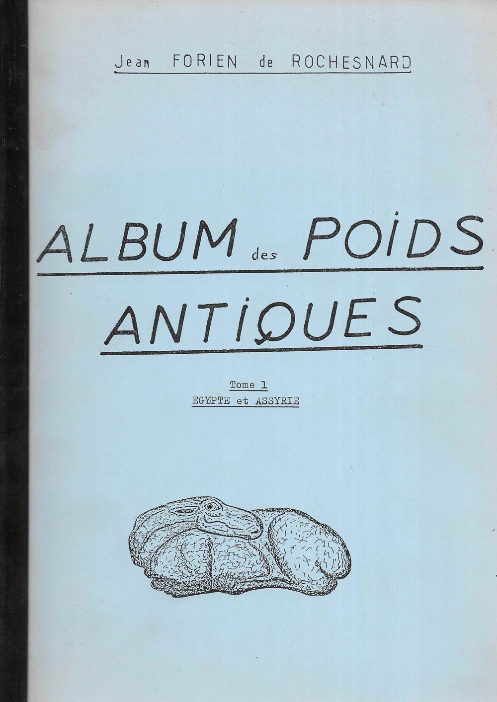 1985 - Album des poids antiques, tome I livres bd revues 1985 album des poids antiques tome i