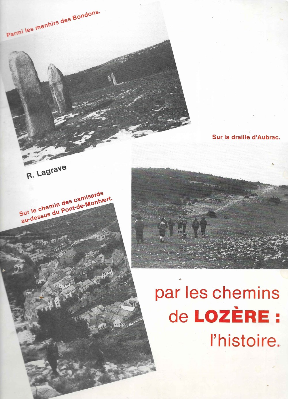 1986- Par les chemins de Lozère : L'histoire livres bd revues 1986 par les chemins de lozere histoire