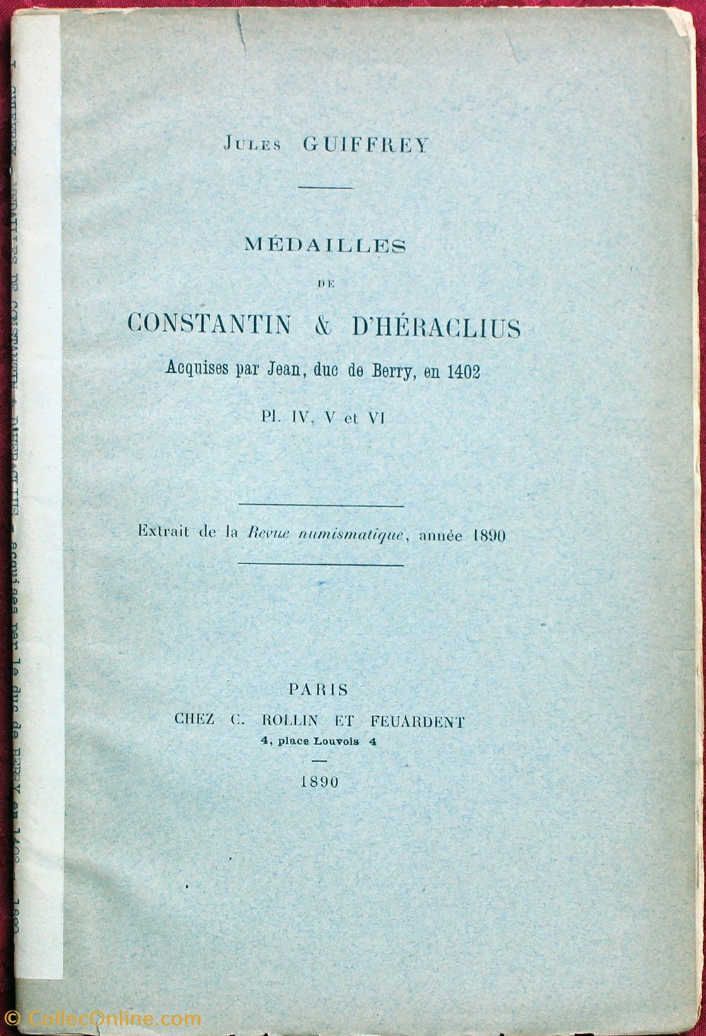 1890 - Médailles de Constantin... - J. Guiffrey monnaies livres ouvrages 1890 medailles de constantin j guiffrey