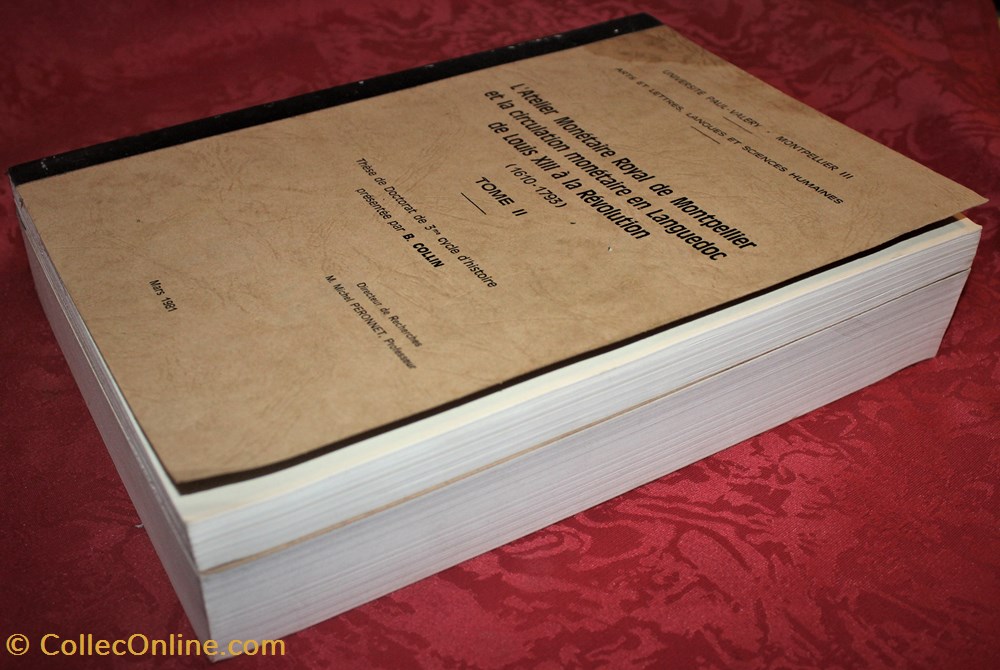 Thèse de Doctorat, B. Collin, 1981 - Atelier de Montpellier 3 monnaies livres ouvrages these de doctorat b collin 1981 atelier de montpellier