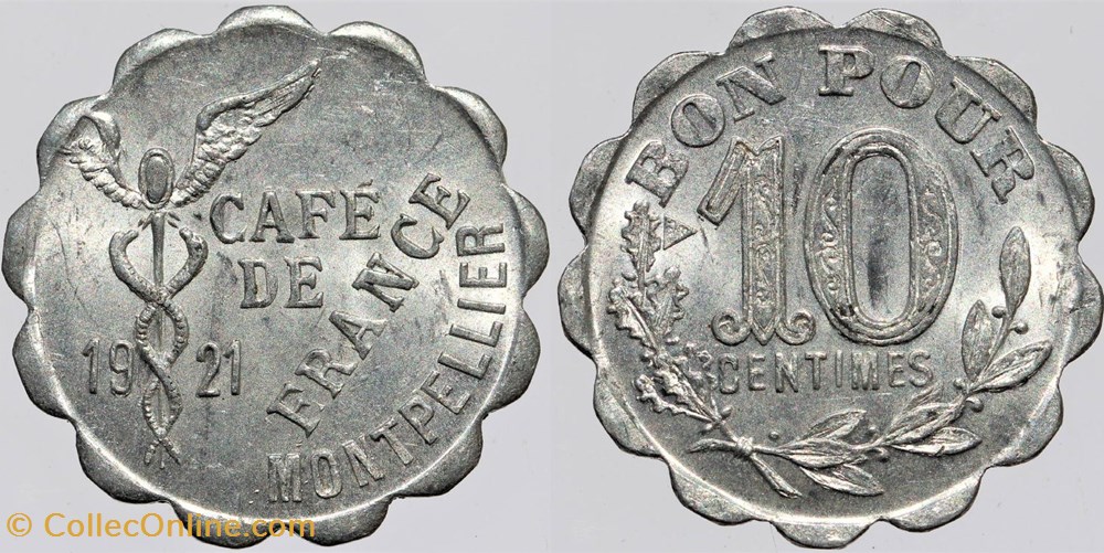 34 - Montpellier - Café de France - 10 centimes monnaies monde 34 montpellier cafe de france 10 centimes