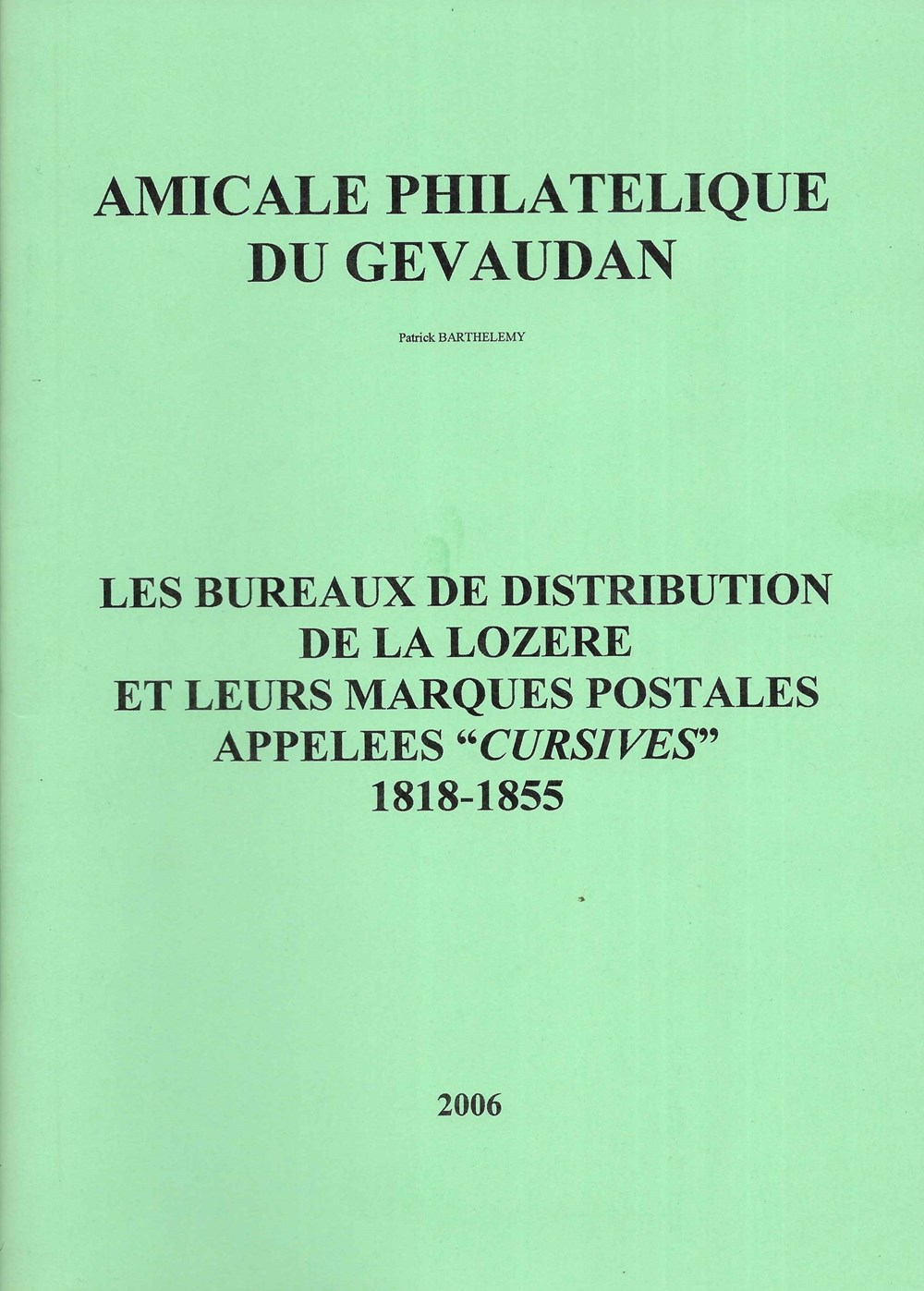2006 - Les marques "cursives" de Lozère livres bd revues 2006 les marques cursives de lozere